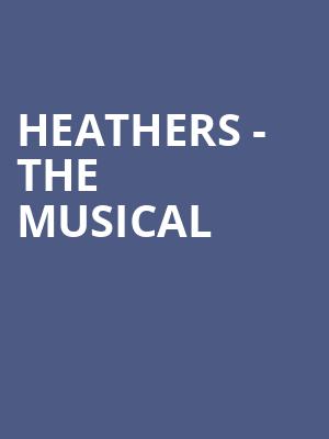 Heathers The Musical at The Other Palace